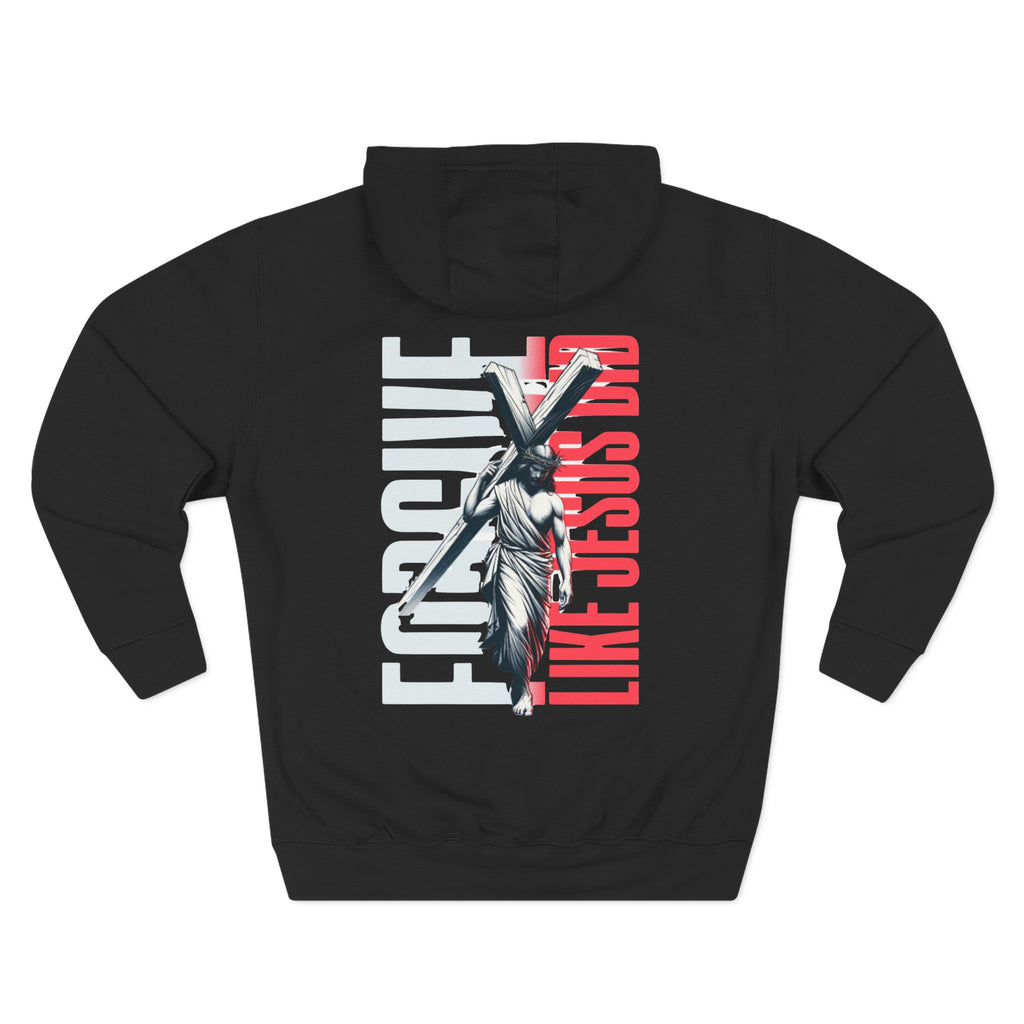 Forgive Like Jesus Hoodie | Christian Faith Quote | Religious Sweatshirt