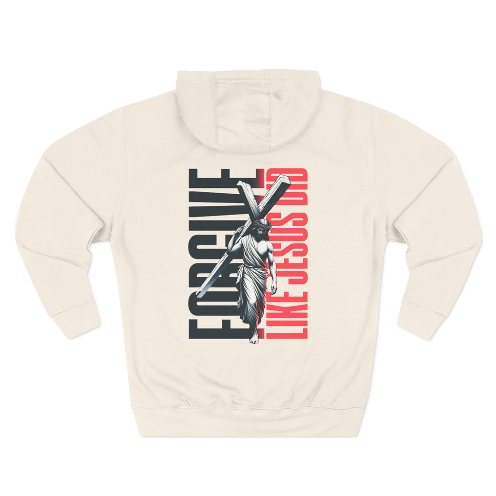 Forgive Like Jesus Hoodie | Christian Faith Quote | Religious Sweatshirt