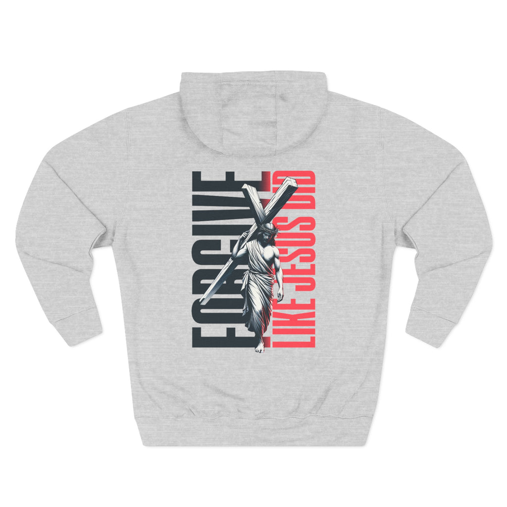 Forgive Like Jesus Hoodie | Christian Faith Quote | Religious Sweatshirt